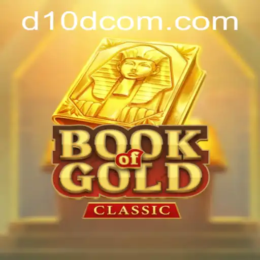 Book of Gold Classic: Unveiling the Secrets of the D10D