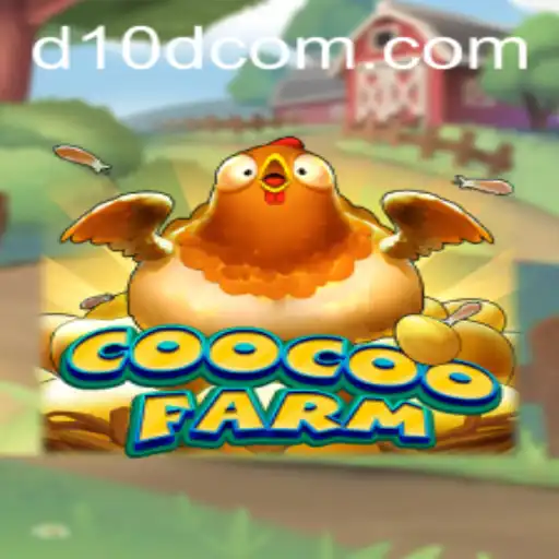 Dive into the Whimsical World of CooCooFarm and the D10D Experience