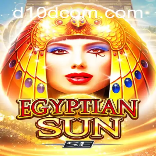 Unveiling the Excitement of EgyptianSunSE: A Dive into D10D Strategy and Adventure