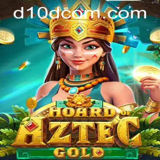 Discover the Thrills of HoardofAztecgold: An Immersive Gaming Experience with D10D