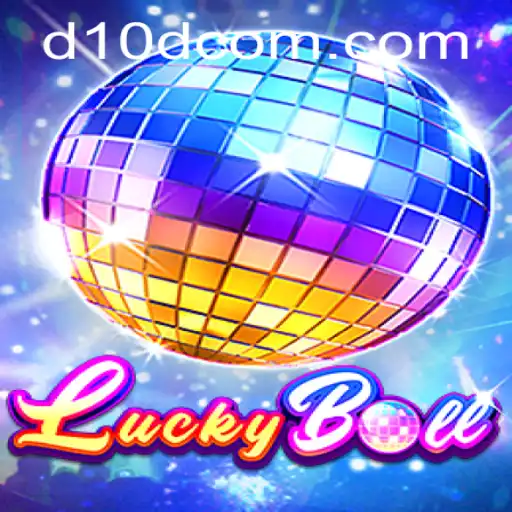 Exploring the Excitement of LuckyBall and the Strategy Behind D10D